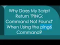 Why Does My Script Return PING Command Not Found When Using the ping6 Command