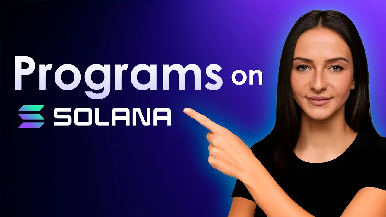 What Are Solana Programs? | Smart Contracts on Solana Explained for Beginners