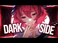 Download Lagu Nightcore - DARKSIDE (Neoni) (Lyrics)