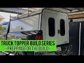 PREP a Used Truck Topper for the Ultimate Truck Bed Camper - Truck Cap Build Series EP 1
