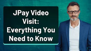 JPay Visit Everything You Need to Know
