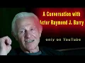 A Conversation with Actor Raymond J Barry