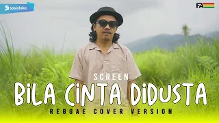 bila cinta di dusta reggae version 