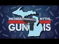 Everything You Thought You Knew About Michigan Gun Laws is Wrong