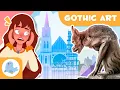 GOTHIC ART for Kids Architecture Stained Glass and Sculptures from the Middle Ages