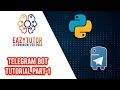Telegram Bot with Python Tutorial Part 1