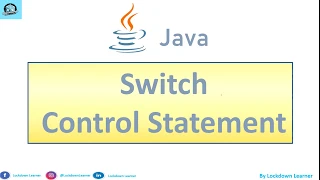 Java Tutorial For Beginners 10 - Switch in Java Lockdown Learner