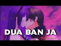 Download Lagu Dua Ban Ja | Slowed Reverb Lofi | It Happened In Calcutta | Audible Painter | Harshdeep \u0026 Akhil | HD