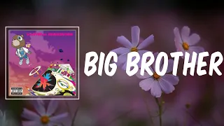 big brother lyrics kanye west