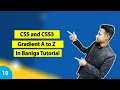 How To CSS Gradient A to Z Bangla Tutorial CSS Gradient Bangla Tutorial Part-19