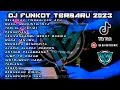 DJ FUNKOT TERBARU 2023 ‼️ MENGAPA MUDAHNYA HATIMU MENDUA TERBARU ‼️ SPESIAL SONG GALAU TAPI HAPPY ‼️