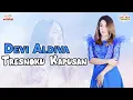 Lagu Devi Aldiva - Tresnoku Kapusan (Official Music Video)