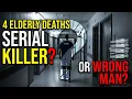 4 Elderly Women Died On His Ward Was He A Killer Or The Wrong Man