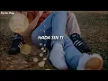 Nada Sin Ti - Jerry Rivera (Letra/Lyrics)