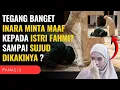 Lagu BERSUJUD DI KAKI ISTRI SAH FAHMI ⁉️ KINI INARA MINTA DAMAI DENGAN WARDATINA ❓