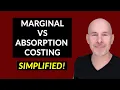 Marginal vs Absorption Costing Simplified for ACCA students How to pass ACCA Exams
