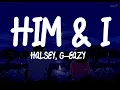 Download Lagu 🎵 Him \u0026 I – G-Eazy \u0026 Halsey | Romantic Love Song | Best Couple Song