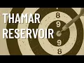 Thamar Reservoir | Malicious Life