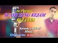 Download Lagu SUAMI YANG KEJAM || SULIANA || KARAOKE KOPLO || @sonykaraokeofficial