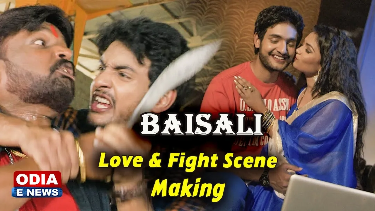 Love & Fight Scene | Making | Baisali | New Odia Movie | Shooting Set Masti