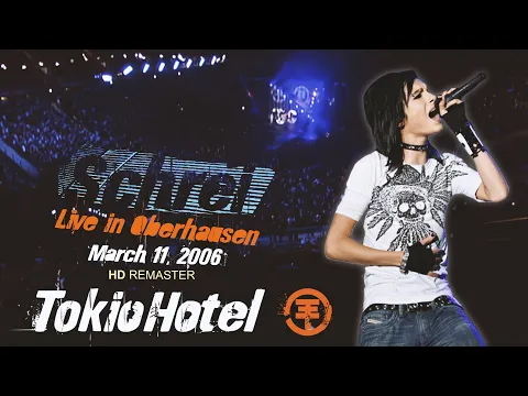 Download MP3 Tokio Hotel - Schrei Tour | Oberhausen 11.03.2006 (HD Remaster)