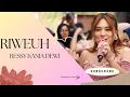Download Lagu RIWEUH - RESSY KANIA DEWI | RKD OFFICIAL LIVE DESA BUNIGEULIS - HANTARA