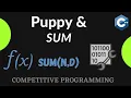 Puppy and Sum explained Competitive Progamming Codechef C in hindi