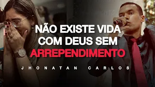 VOCÊ PRECISA SE ARREPENDER DOS SEUS ERROS