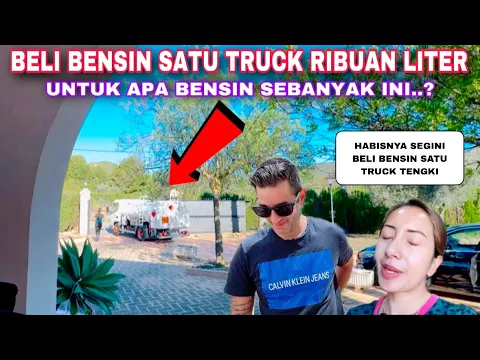 Download MP3 BELI BENSIN SATU TRUCK RIBUAN LITER, HABIS SEGINI. UNTUK APA BENSIN SEBANYAK INI..? 😮‍💨💶