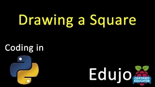 01 Python Drawing a Square - Edujo