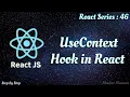 UseContext Hook in Reactjs