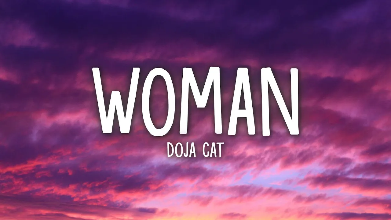 Doja Cat - Woman (Lyrics)