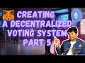 Create DApp UI Connect With Smart Contract Web3 Voting System Part 5