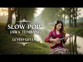 Kumpulan Pop Jawa Viral Terbaru | Trending Tiap Hari | Akustik Syahdu | Full Playlist