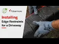 Installing edge restraints for your driveway