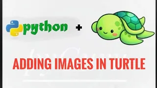 pyTurtle 9 Adding images to turtle canvas