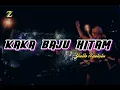 Download Lagu Kaka Baju Hitam X Blender Mama || Zhello Apetatu
