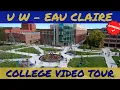 University of Wisconsin - Eau Claire Campus Tour