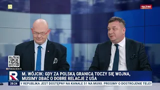 Wójcik: nasz rząd ma złe relacje z administracją Trump'a. To niedobrze. | Gość Dzisiaj