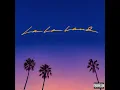 La La Land (Acoustic) - Bryce Vine