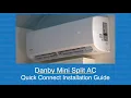 Danby How-To Split AC Installation - DAS120EAQHWDB and DAS180EAQHWDB