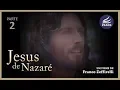 Download Lagu Filme completo JESUS DE NAZARÉ   parte 2 (final)