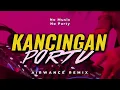 Download Lagu BASS GACOR!! 🔥KANCINGAN PORTU - BASS GLERR (AIRWANCE REMIX)