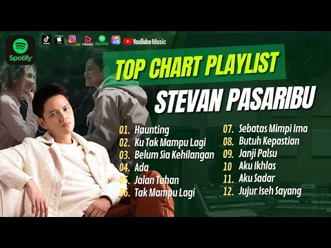 Download MP3 STEVAN PASARIBU - HAUNTING | KU TAK MAMPU LAGI | BELUM SIAP KEHILANGAN || LAGU POP TANPA IKLAN