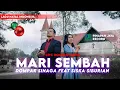 Lagu DOMPAK SINAGA FEAT SISKA SIBURIAN - MARI SEMBAH - 4K (OFFICIAL VIDEO)