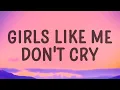 Download Lagu thuy - girls like me don't cry (Sped Up) (Lyrics)