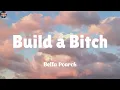 Download Lagu Build a Bitch - Bella Poarch (Lyrics) One Direction, Justin Bieber (Mix)