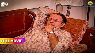 Soye Soye Kisko Miss kar Raha hai Bhide😱| FULL MOVIE | Taarak Mehta Ka Ooltah Chashmah