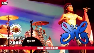 Download SLANK - KRITIS BBM (LIVE KONSER SURABAYA 2006) MP3