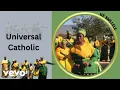 Download Lagu UNIVERSAL CATHOLIC CHURCH CHOIR - KE MOLLELE